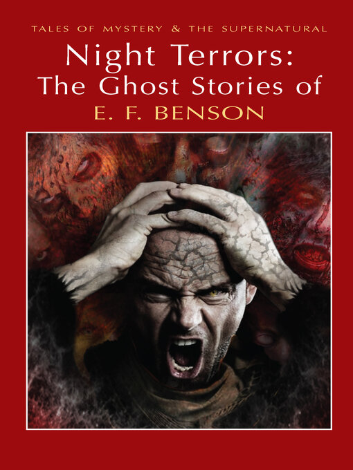 Title details for Night Terrors by E.F. Benson - Available